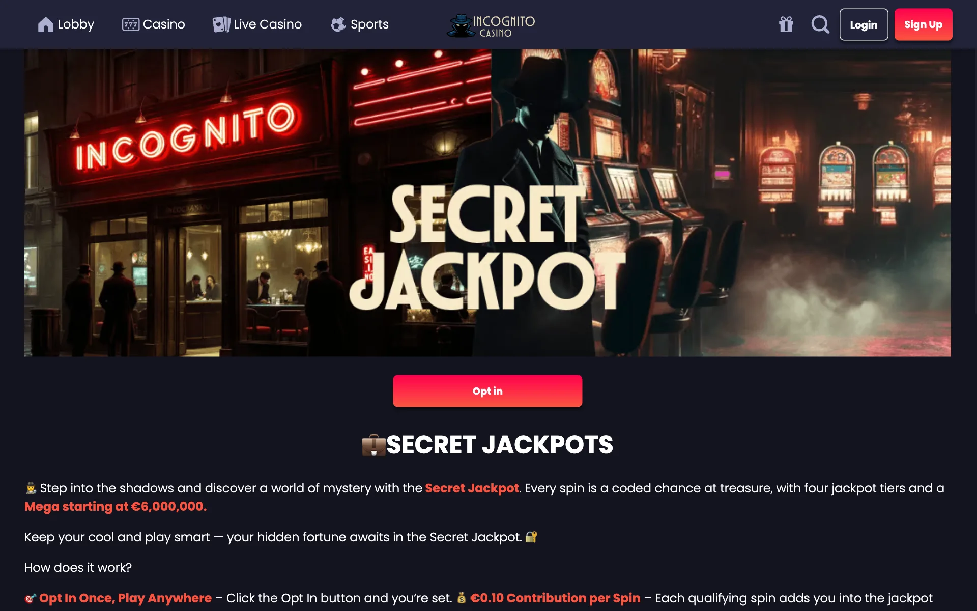 Incognito Casino Secret Jackpot page with the Mini, Minor, Major and Mega tiers